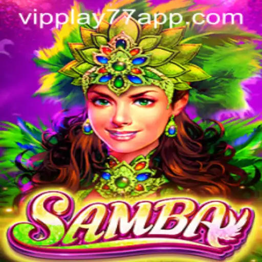 Discover Samba: A Vibrant Gaming Experience