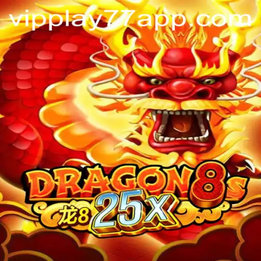 Exploring the Thrilling World of Dragon8s25x