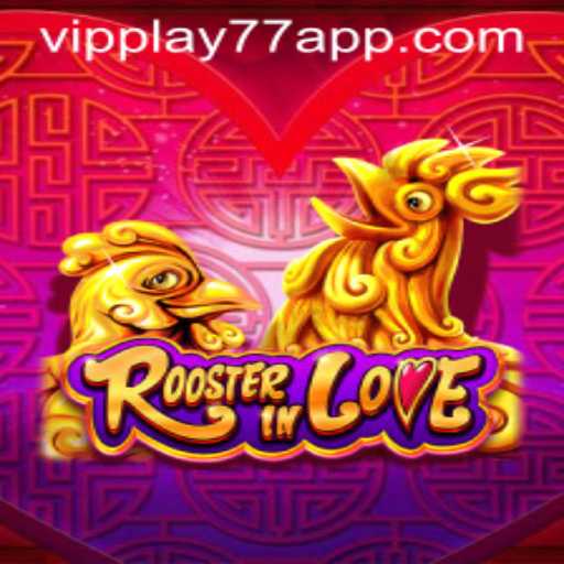 Discovering RoosterInLove: A Vibrant Journey Through VIPPlay77